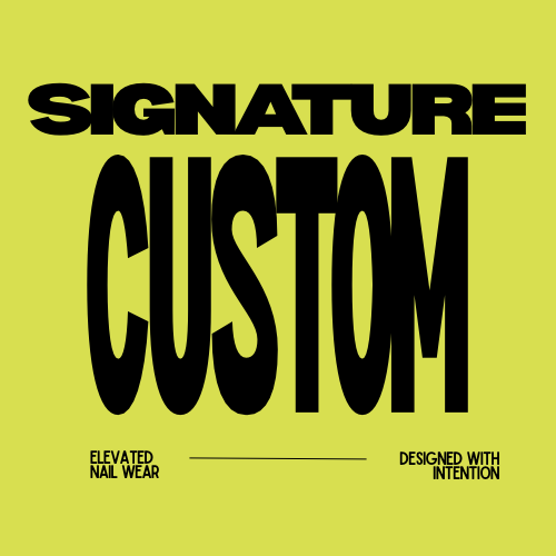 Tier 2: Signature Custom