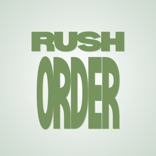 Rush Order
